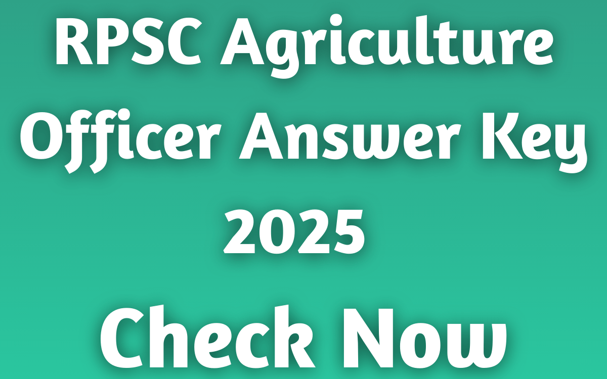 RPSC Agriculture Officer Answer Key 2025