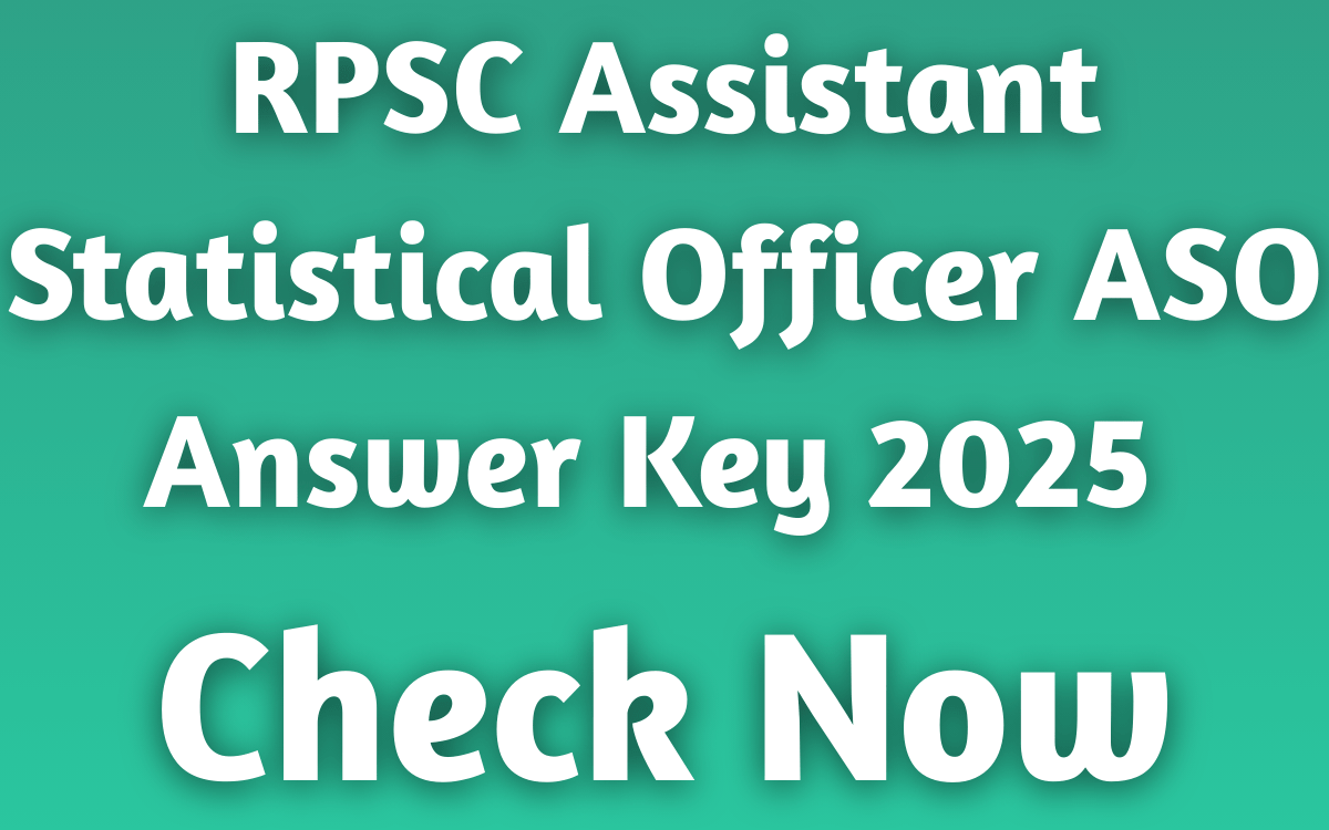 RPSC Assistant Statistical Officer ASO Answer Key 2025