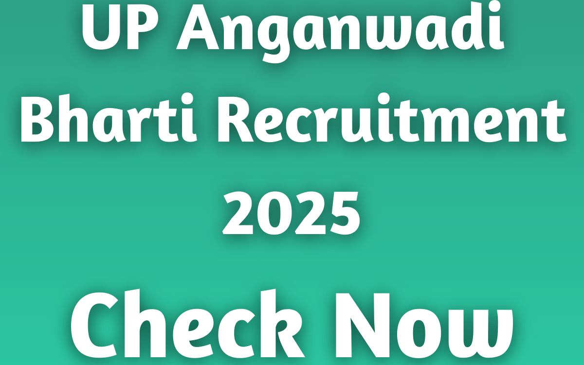 UP Anganwadi Bharti Recruitment 2025