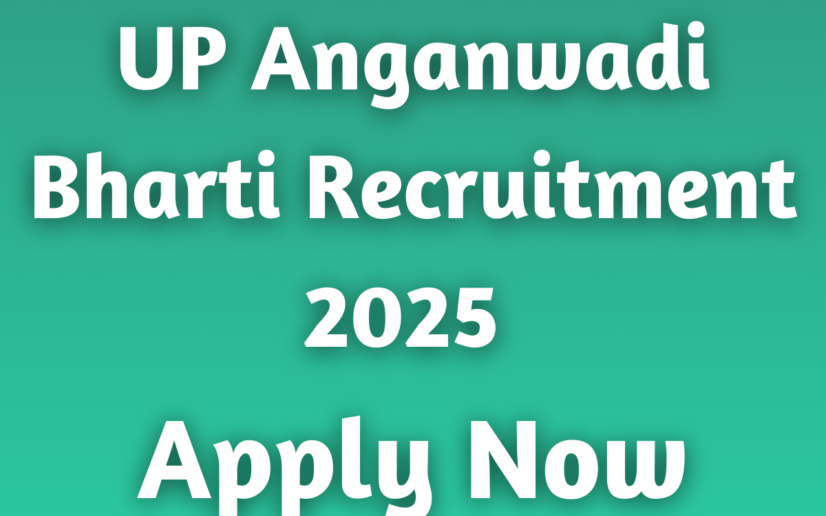 UP Anganwadi Bharti Recruitment 2025
