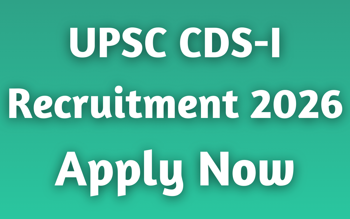 UPSC CDS-I Recruitment 2026