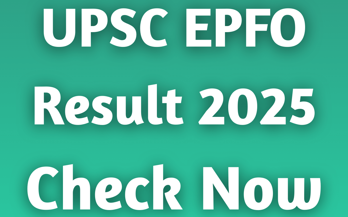 UPSC EPFO Result 2025
