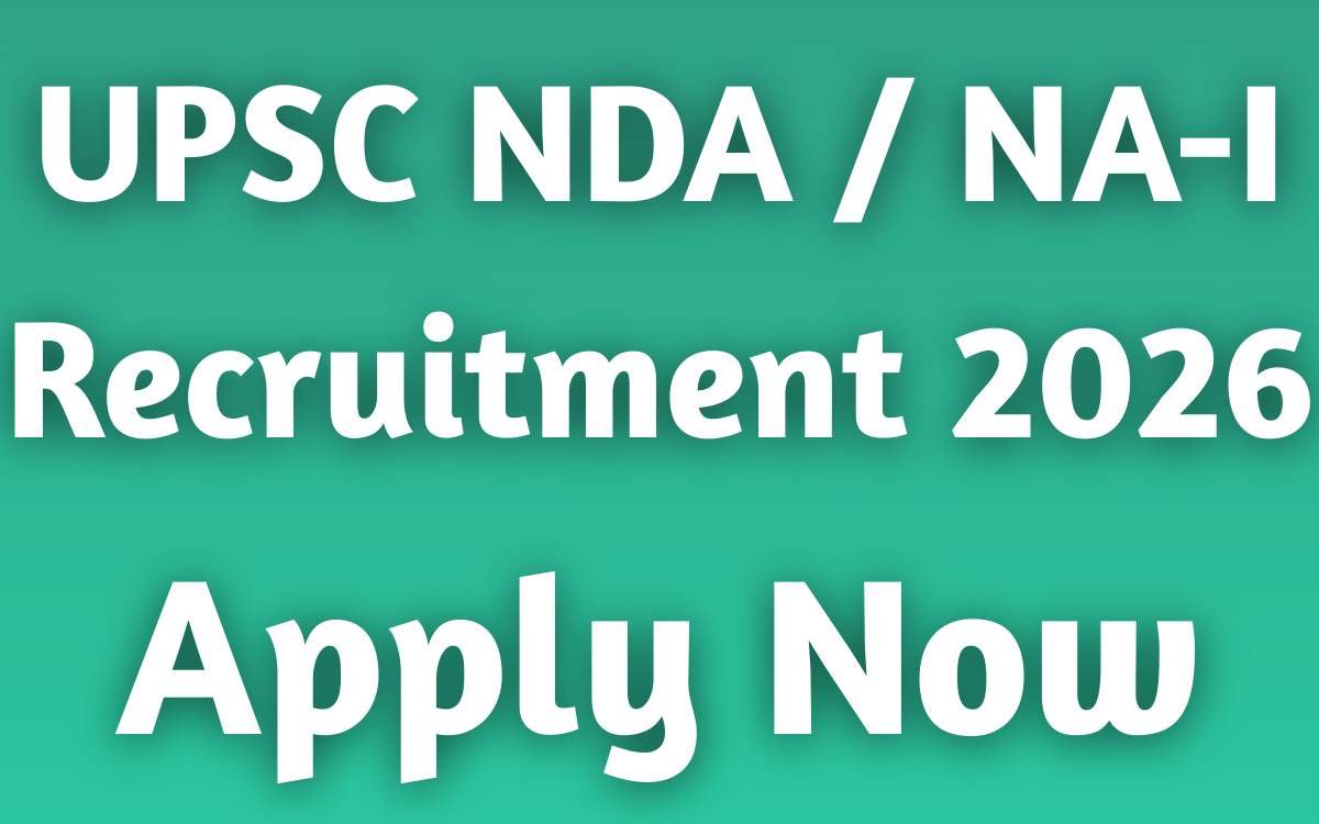 UPSC NDA / NA-I Recruitment 2026
