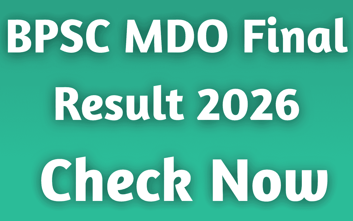 BPSC MDO Final Result 2026