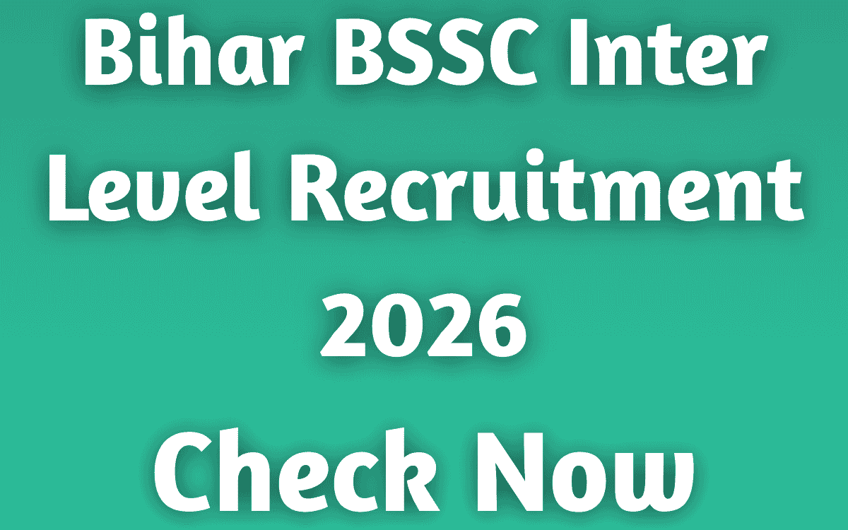 Bihar BSSC Inter Level Recruitment 2026