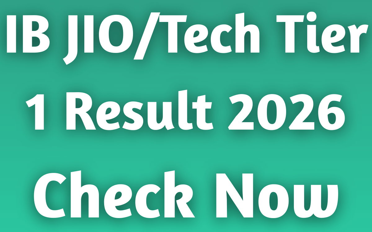 IB JIO/Tech Tier 1 Result 2026