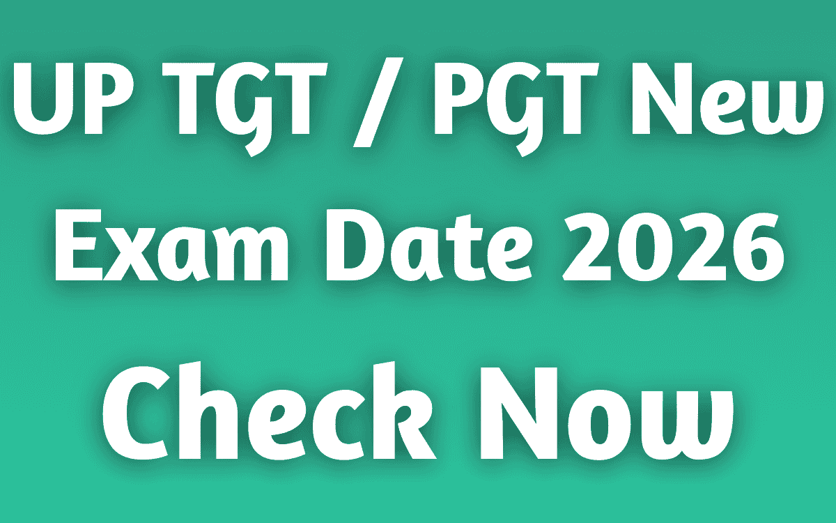 UP TGT / PGT New Exam Date 2026