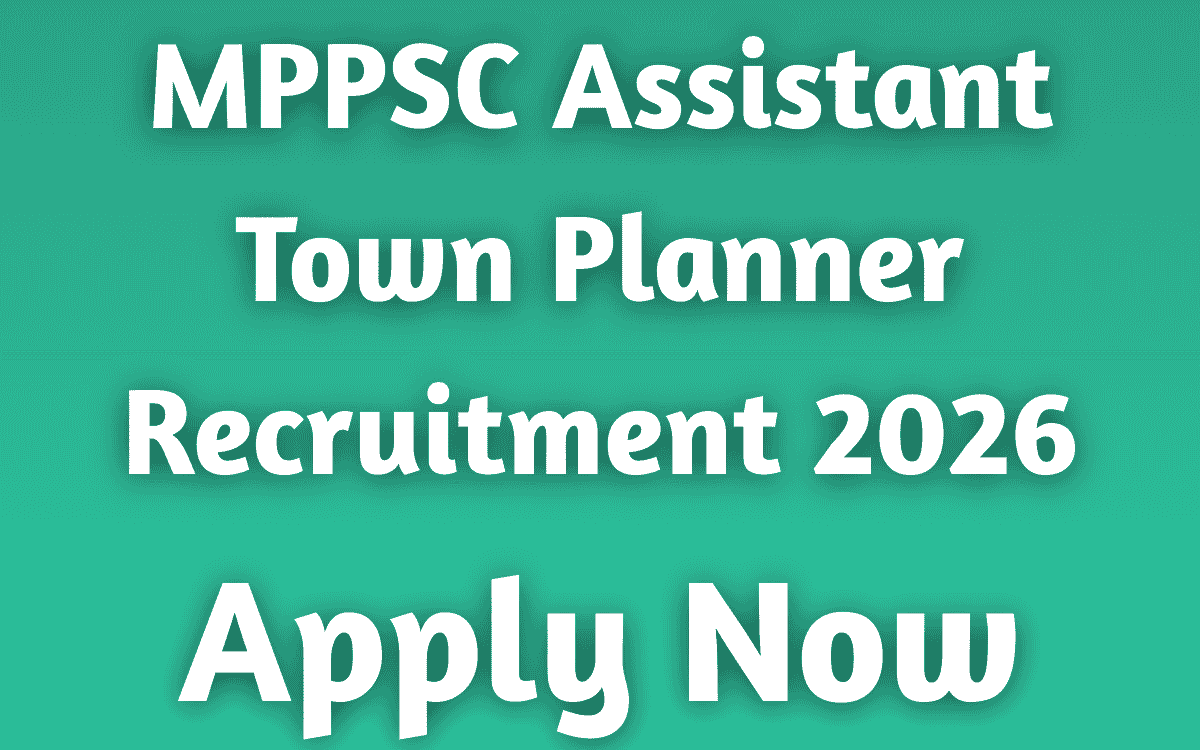 MPPSC Assistant Town Planner Recruitment 2026