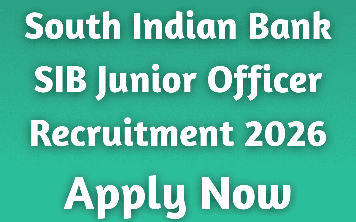 South Indian Bank SIB Junior Officer Recruitment 2026